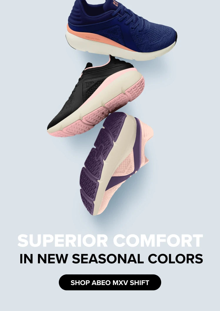 Superior Comfort in New Seasonal Colors. Shop ABEO MXV Shift